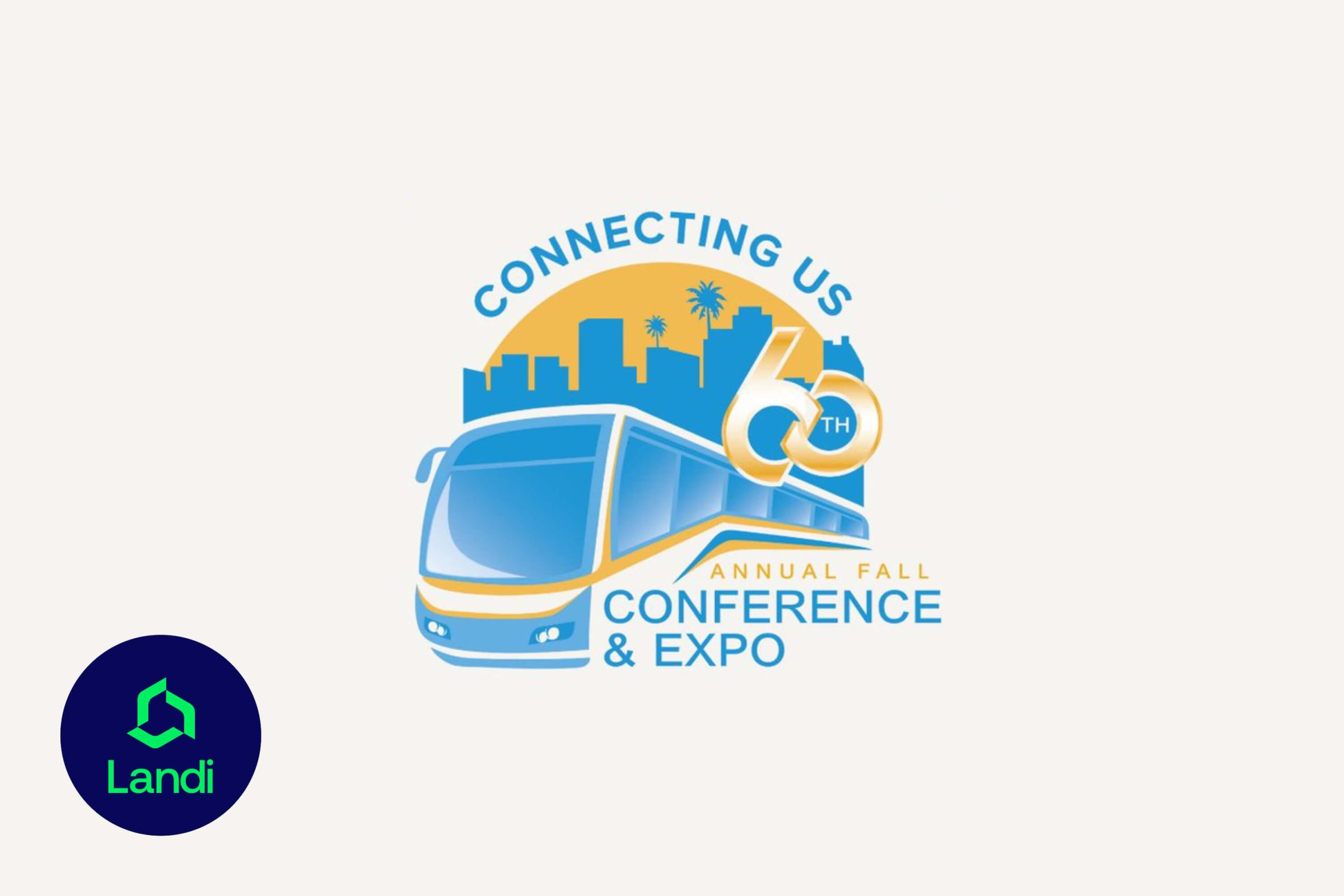 CalTransit 60th Annual Fall Conference & Expo 60th Anniversary logo with Landi Technologies branding